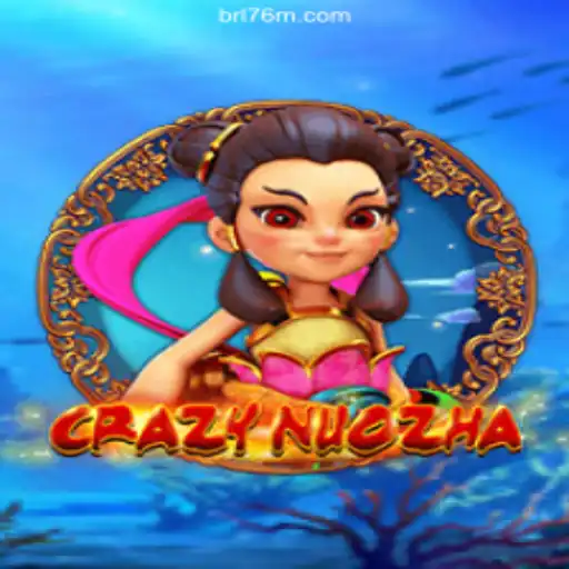 CrazyNuoZha: Exploring the Thrilling World of 76M.COM's Official Slots