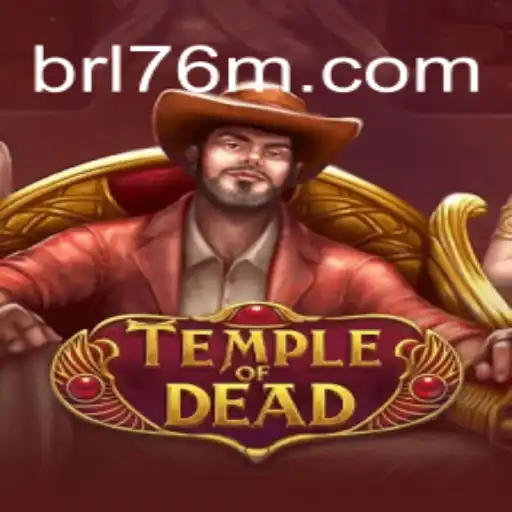 TempleofDead: The Enigmatic Adventure Game on 76M.COM Platform - Oficial Slots Brasil #1