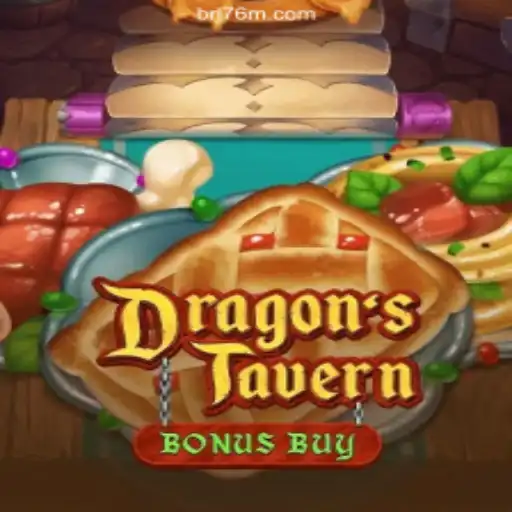 DragonsTavern: Dive Into the Realm of Legendary Slots on 76M.COM Platform-Oficial Slots Brasil #1