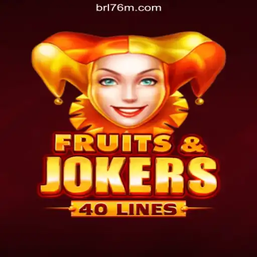 Exploring FruitsAndJokers40: The Gaming Sensation on 76M.COM Platform